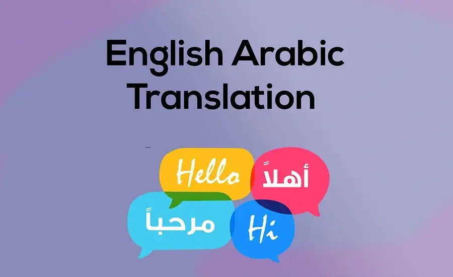 English to Arabic Translation in Abu Dhabi
