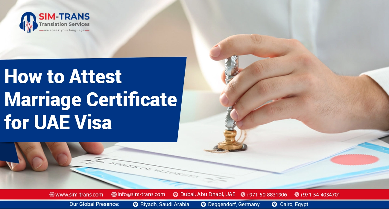 How to Attest Marriage Certificate for UAE Visa