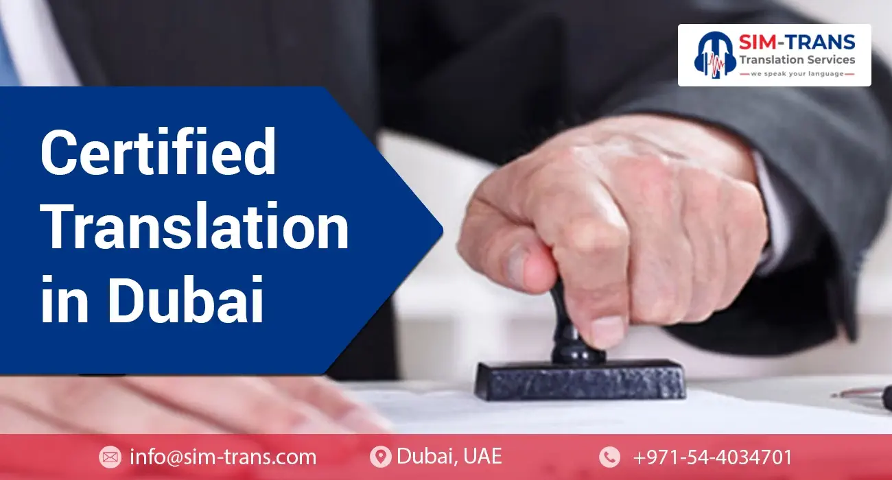 Certified Translation in Dubai | Affordable & Fast Services Availability 24/7