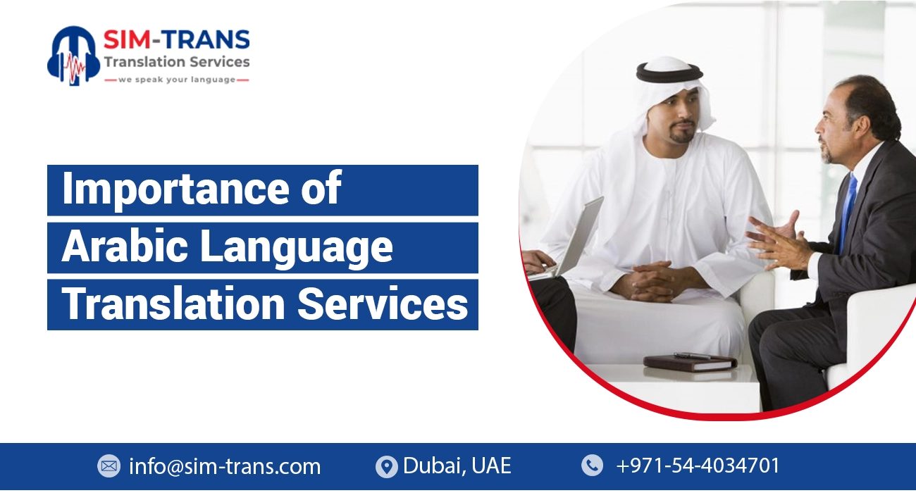 Breaking Barriers: The Benefits of Arabic Language Translation Services