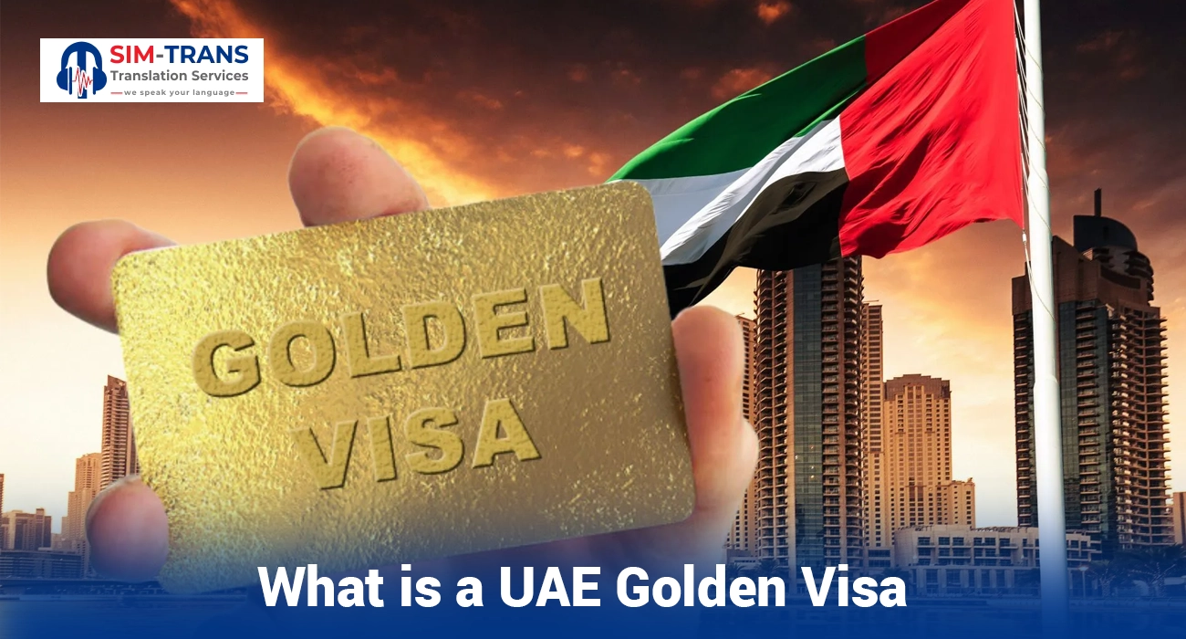What is a UAE Golden Visa