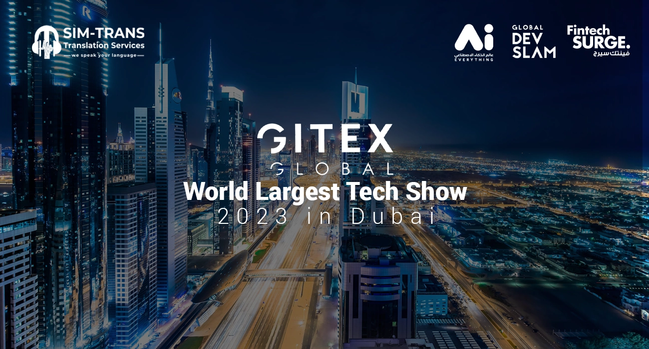 GITEX GLOBAL: World Largest Tech Show in 2023 in Dubai