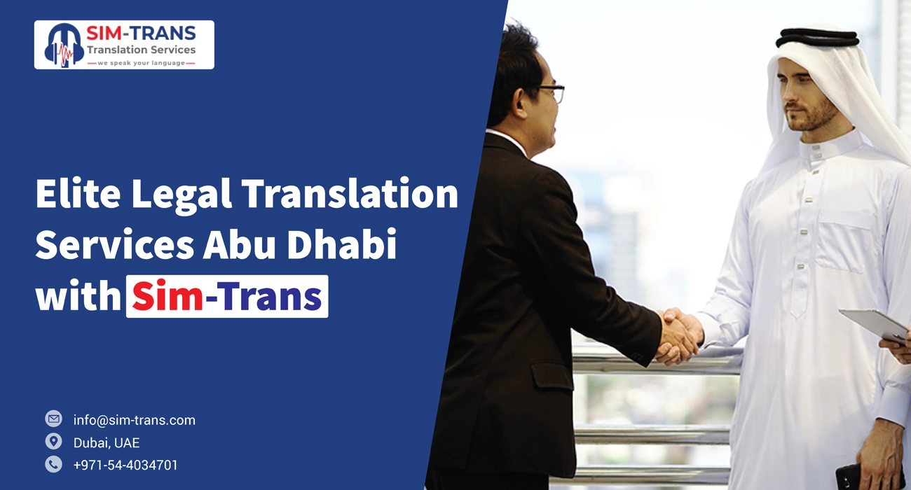 Elite Legal Translation Services Abu Dhabi with Sim-Trans