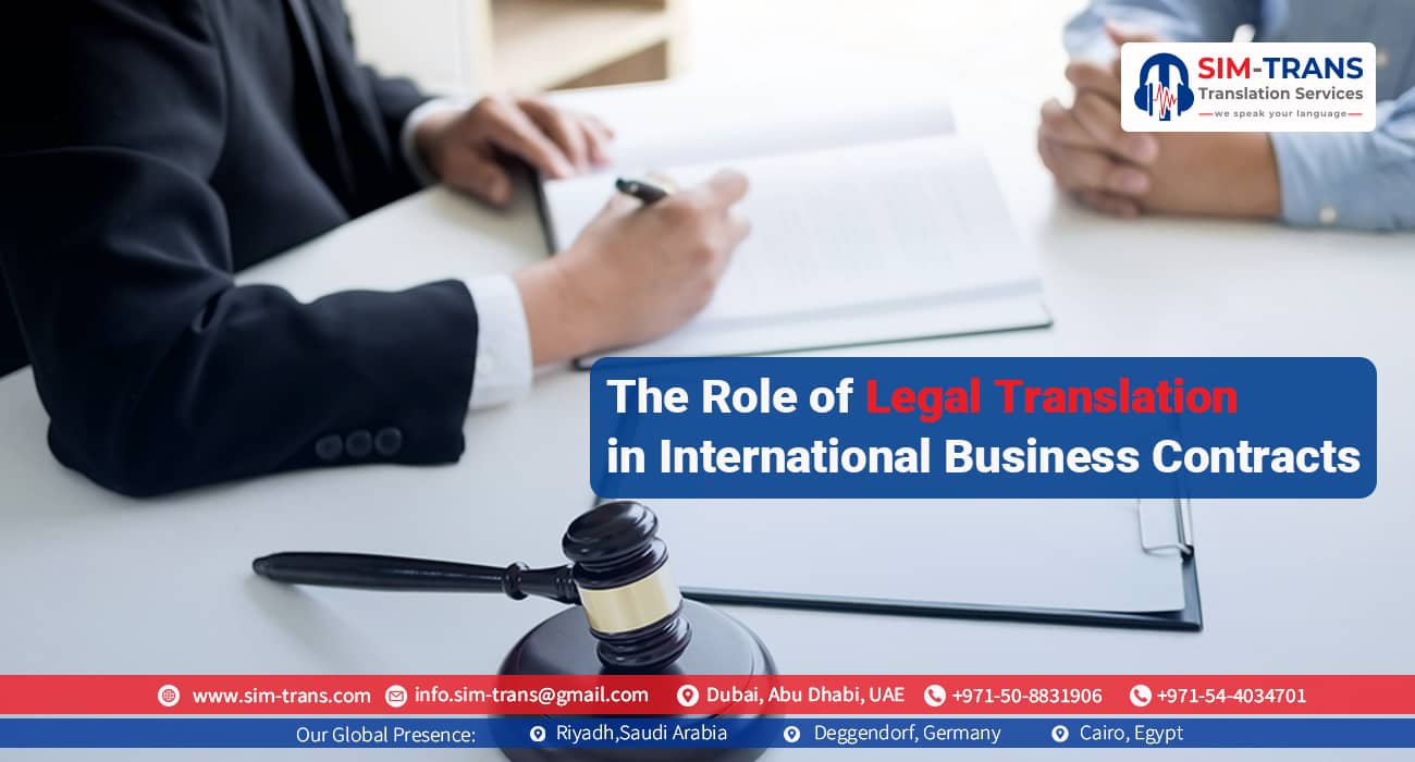 The Role of Legal Translation Dubai in International Business Contracts