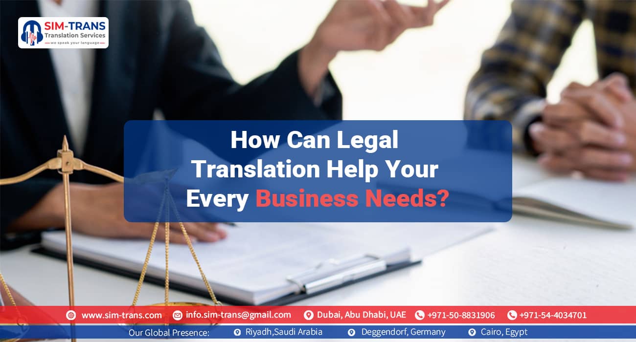 How Can Legal Translation Help Your Every Business Needs?