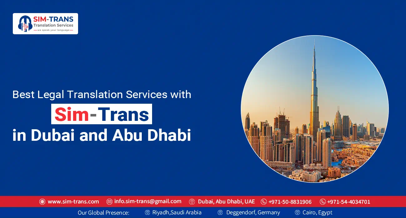 Best Legal Translation Services with Sim-Trans in Dubai and Abu Dhabi