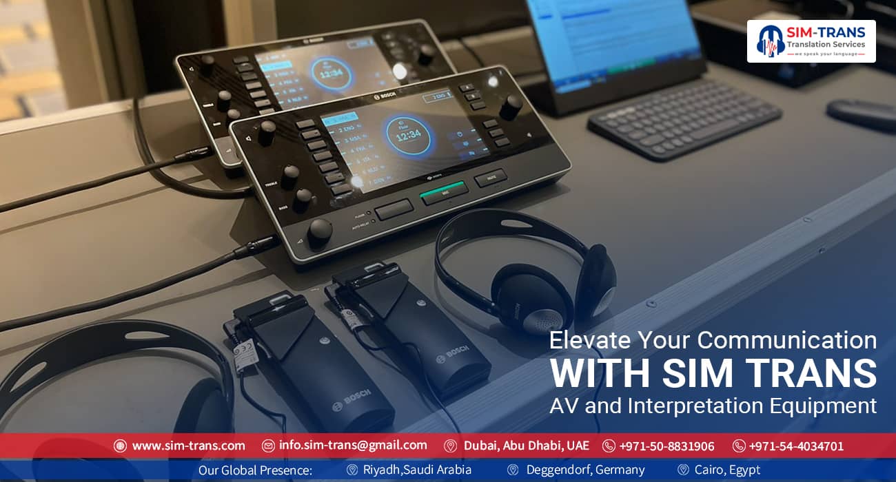 Elevate your Communication with Sim-Trans’ Latest AV and Interpretation Equipment