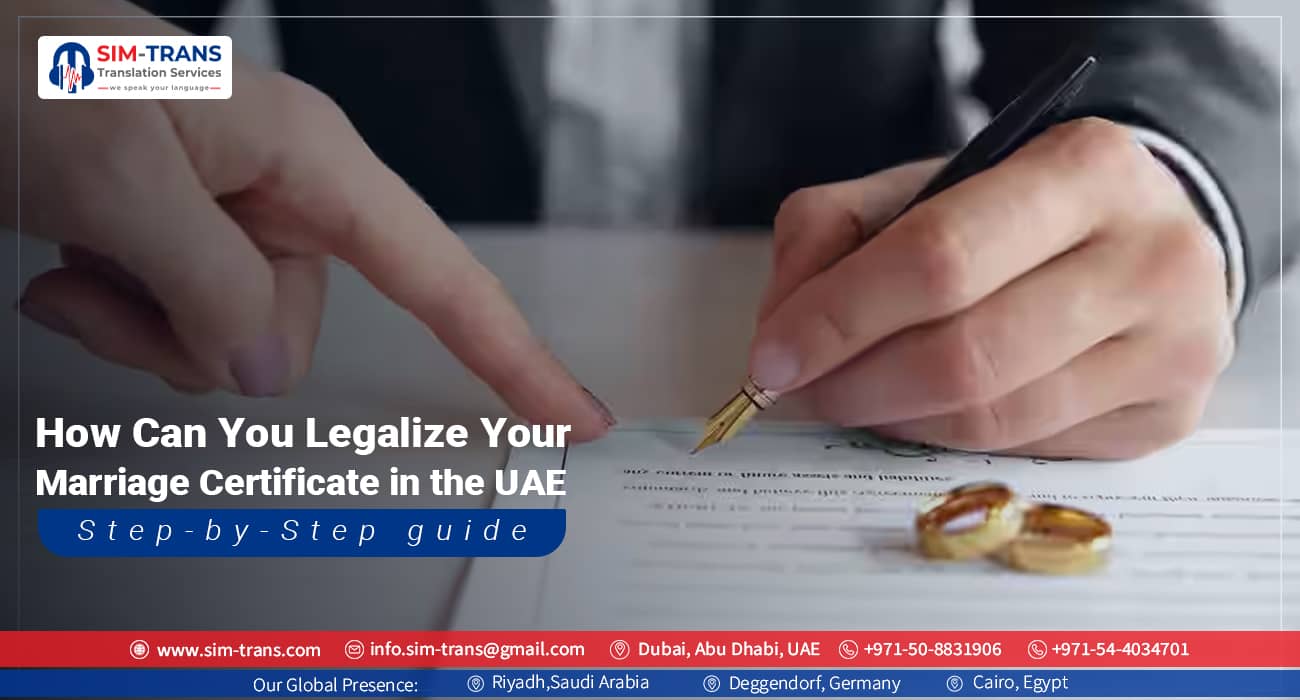How Can You Legalize Your Marriage Certificate in the UAE? Step-By-Step Guide