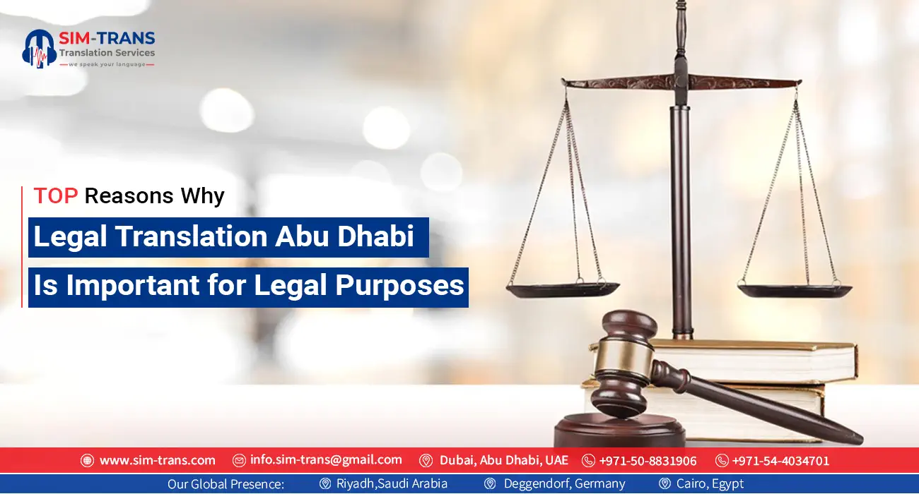 Top Reasons Why Legal Translation Abu Dhabi is Important for Legal Purposes