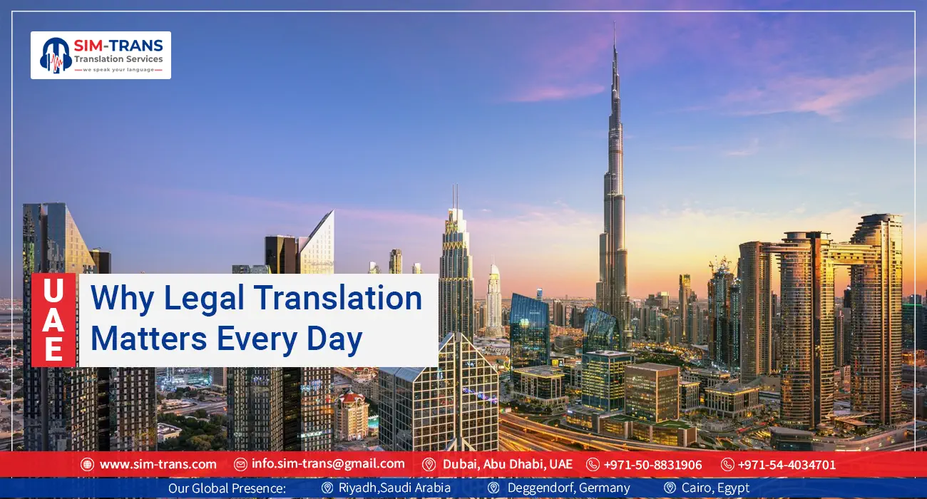 Why Legal Translation Dubai Matters Every Day