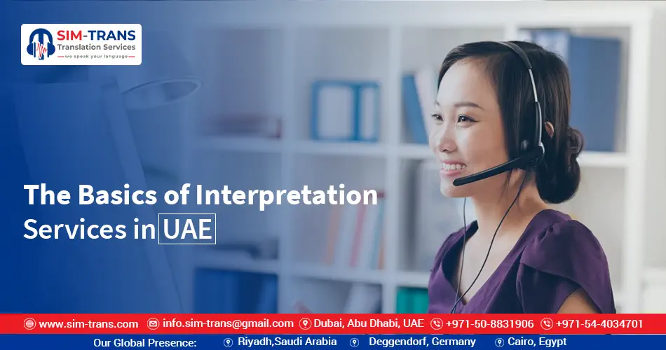 The Basics of Interpretation Services in Dubai