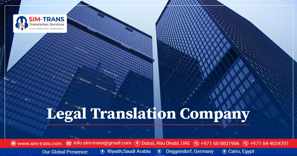 Simplify Your Legal Documents with Sim-Trans Legal Translation Company