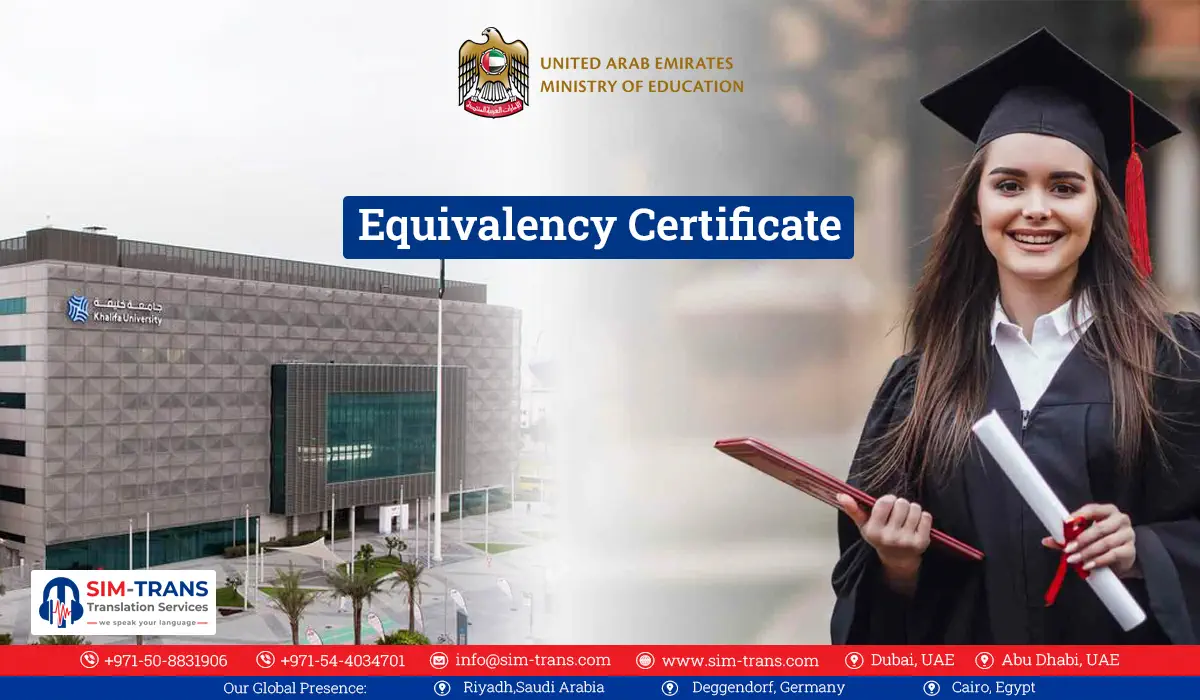 What is Equivalency Certificate UAE?