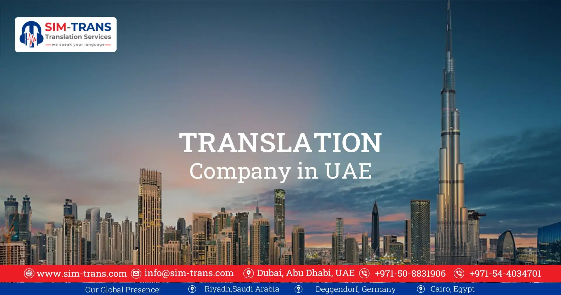 Unlock Global Opportunities with Sim-trans, Dubai’s Premier Translation Company
