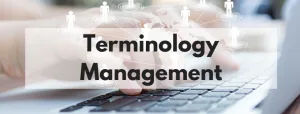 Terminology Management