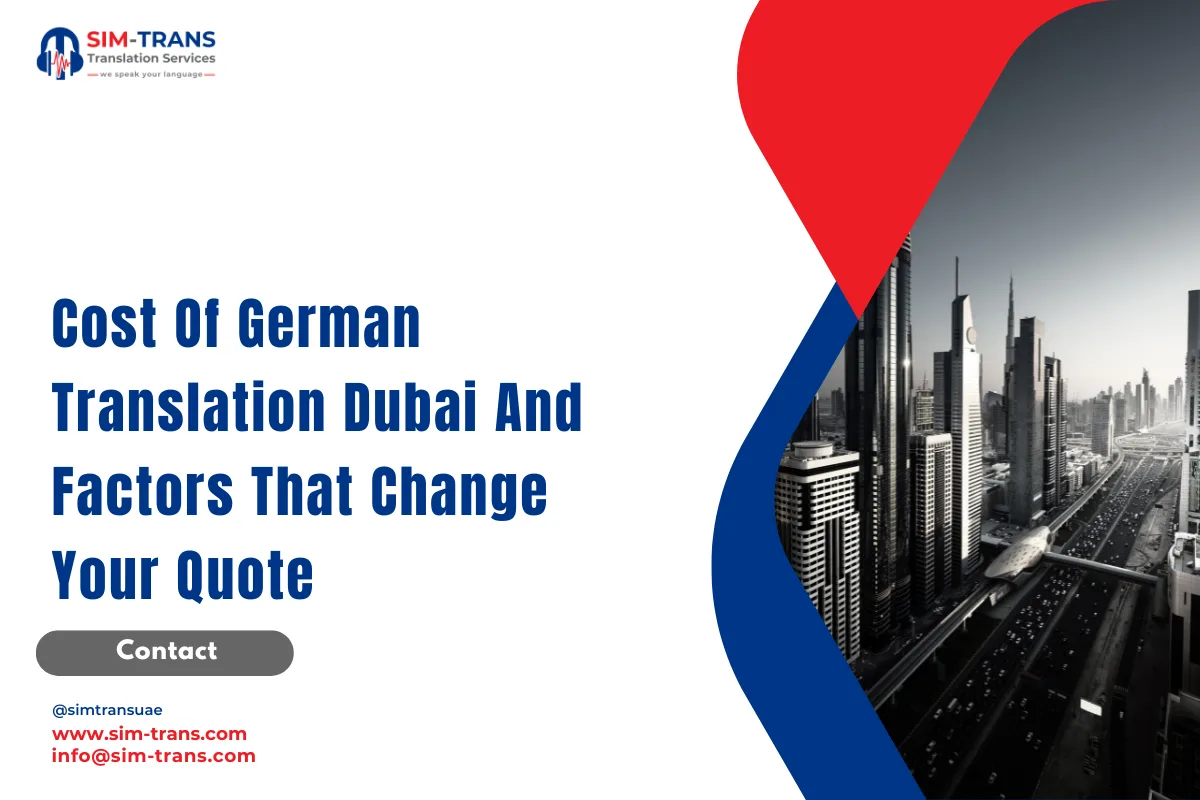 Cost Of German Translation Dubai And Factors That Change Your Quote