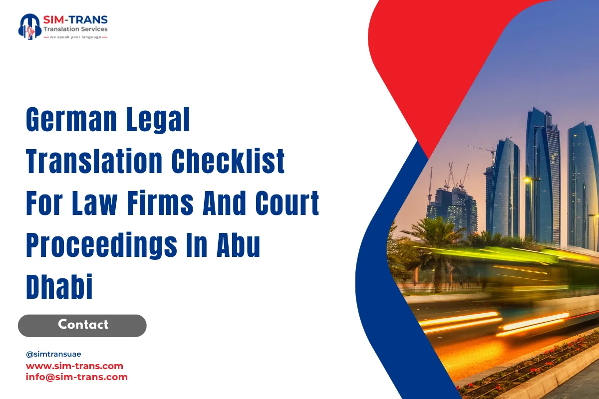 German Legal Translation Checklist For Law Firms And Court Proceedings In Abu Dhabi