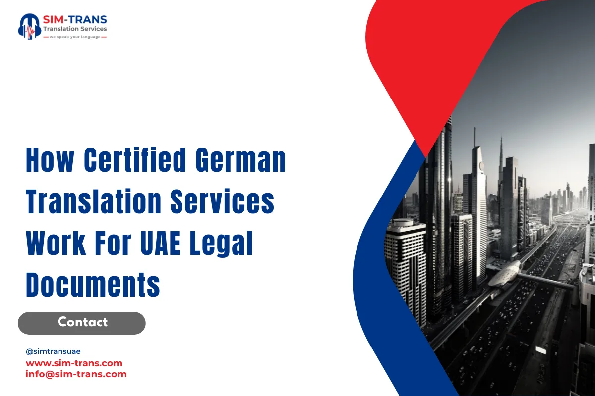 How Certified German Translation Services Work For Dubai Legal Documents
