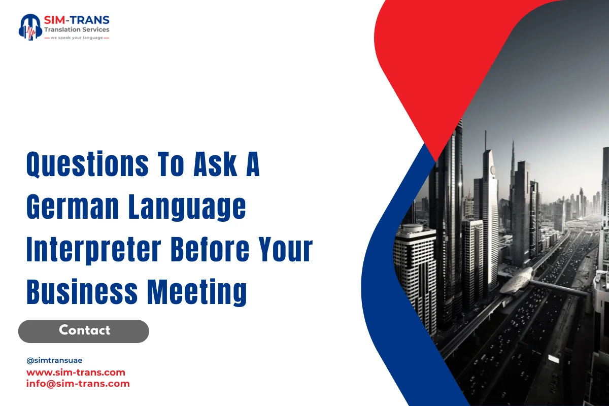 Questions To Ask A German Language Interpreter Before Your Business Meeting