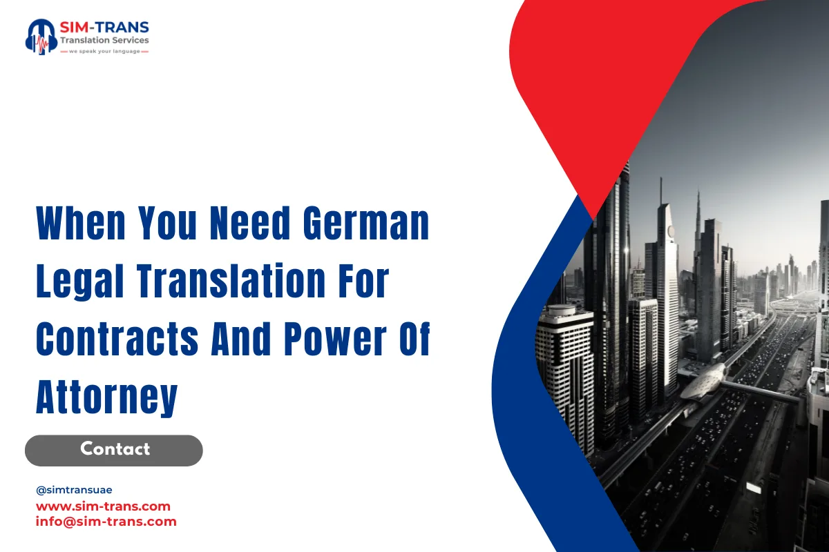 When You Need German Legal Translation For Contracts And Power Of Attorney